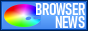 Browser News